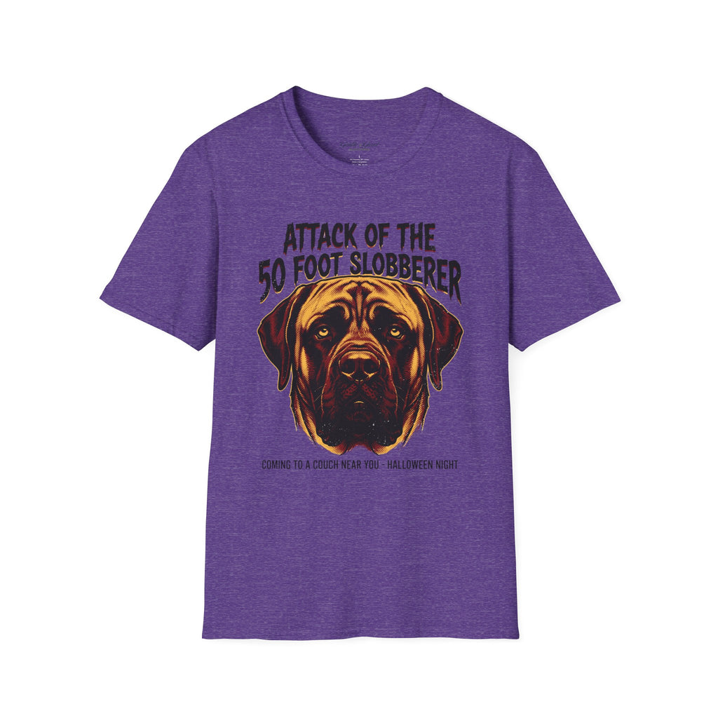Attack of the 50‑Foot Slobberer T-Shirt — Funny Mastiff Dog Tee