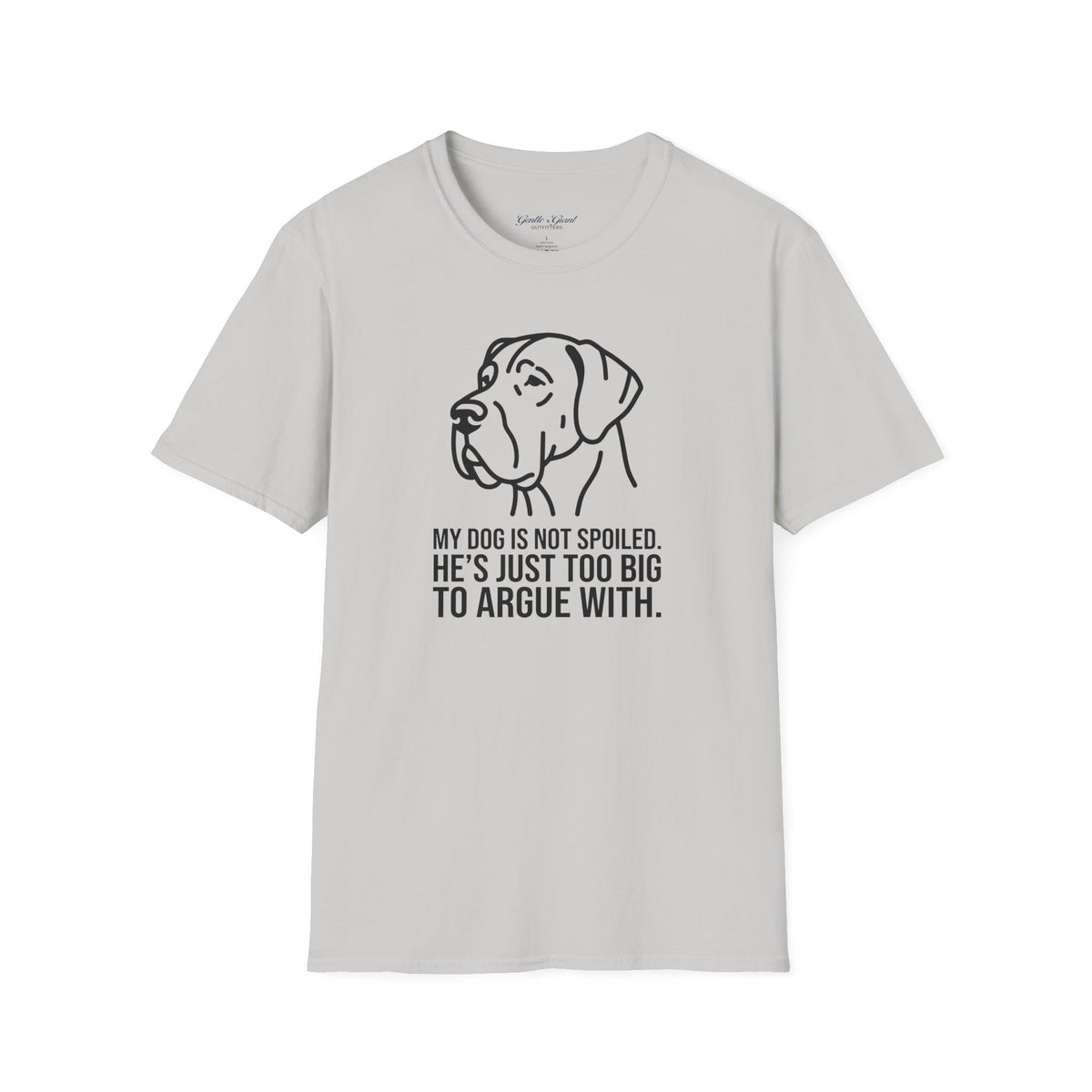 "Too Big To Argue With" Tee
