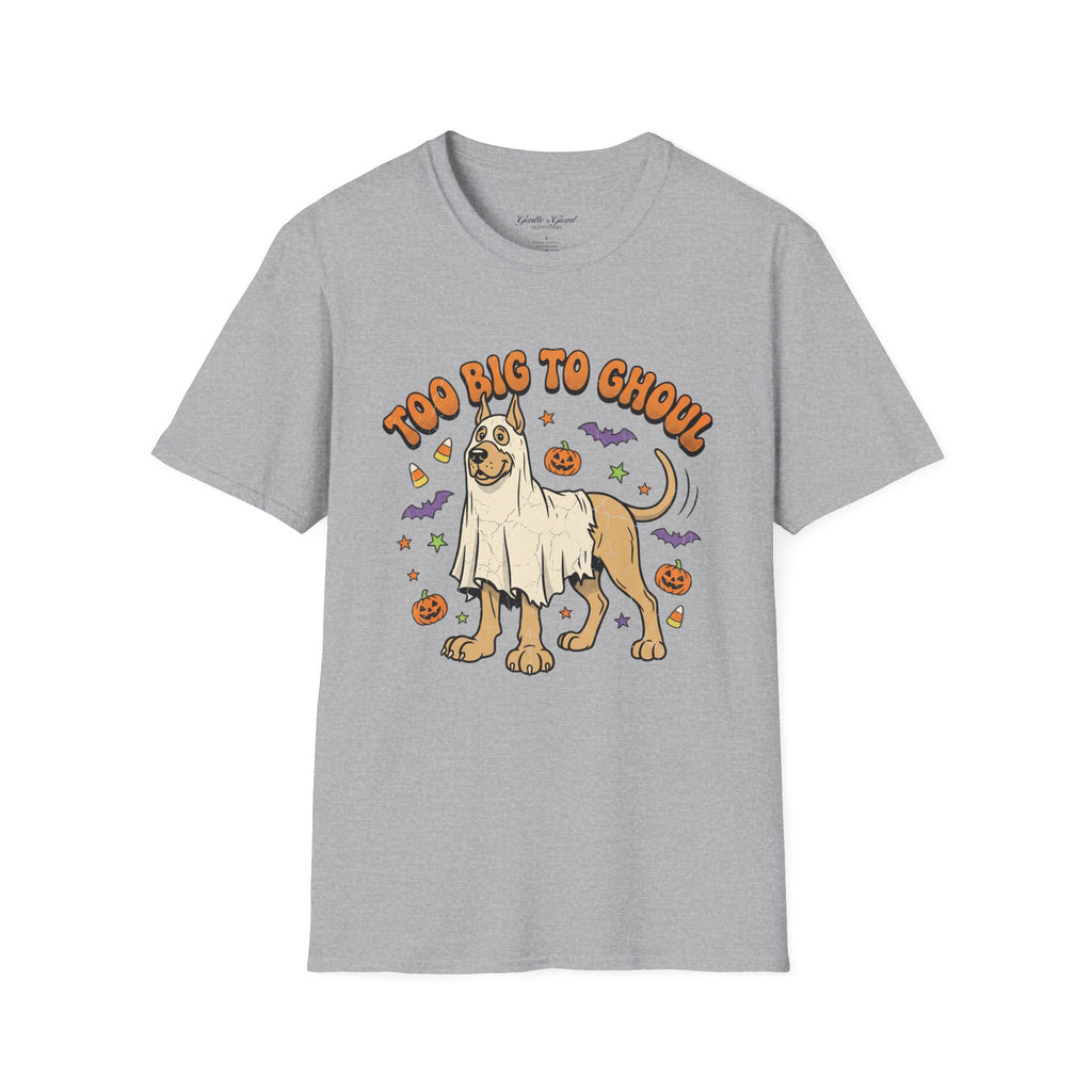 Too Big to Ghoul Dog Halloween T-Shirt