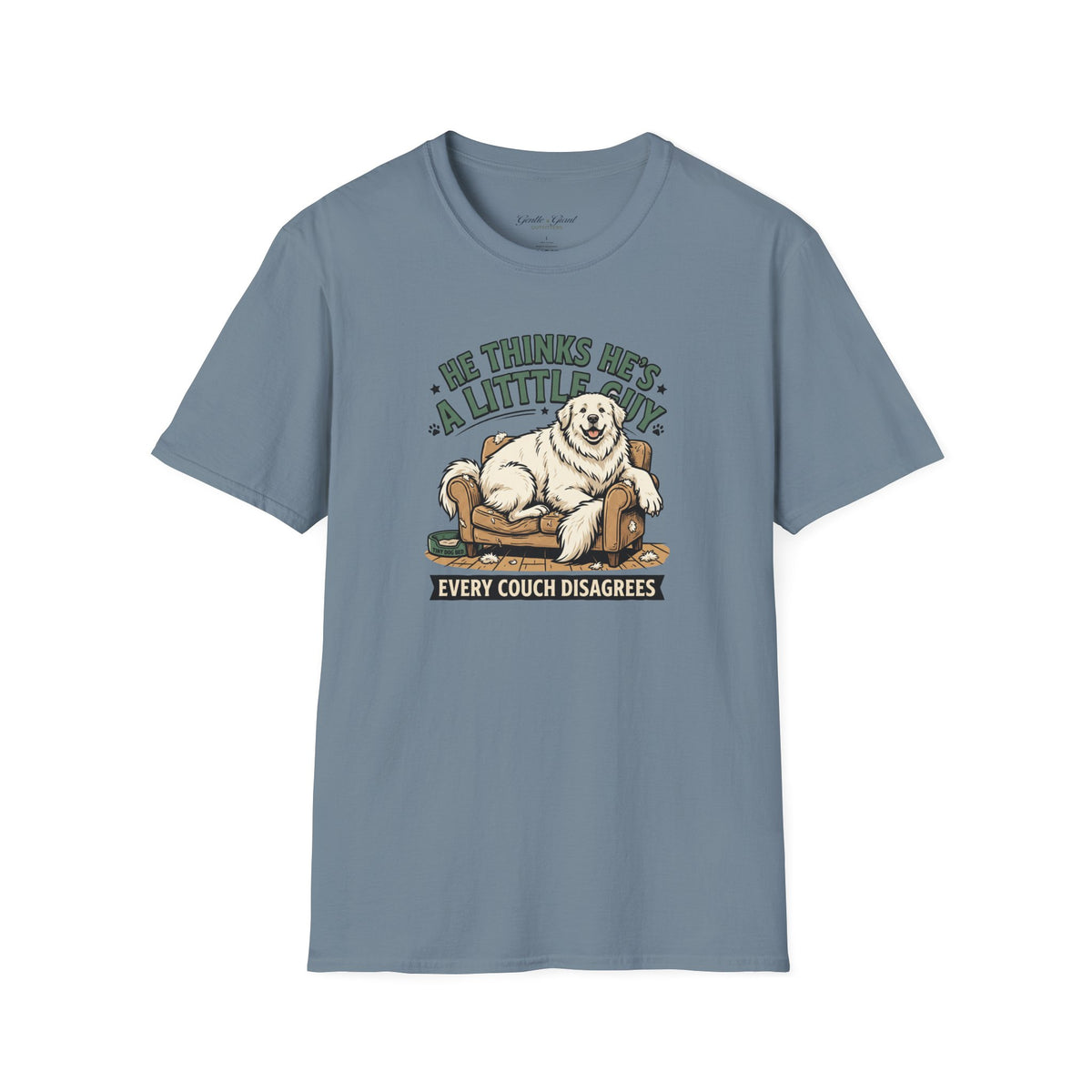 "He Thinks He's a Little Guy" Tee
