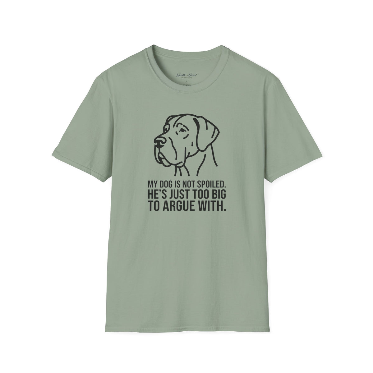 "Too Big To Argue With" Tee