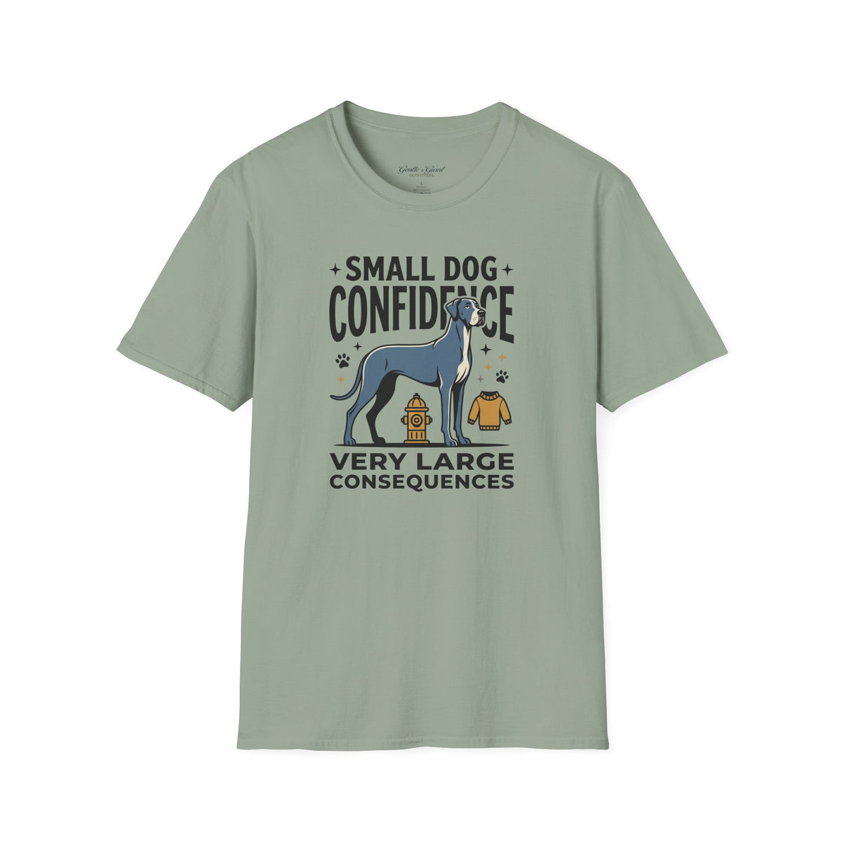 Small Dog Confidence T‑Shirt