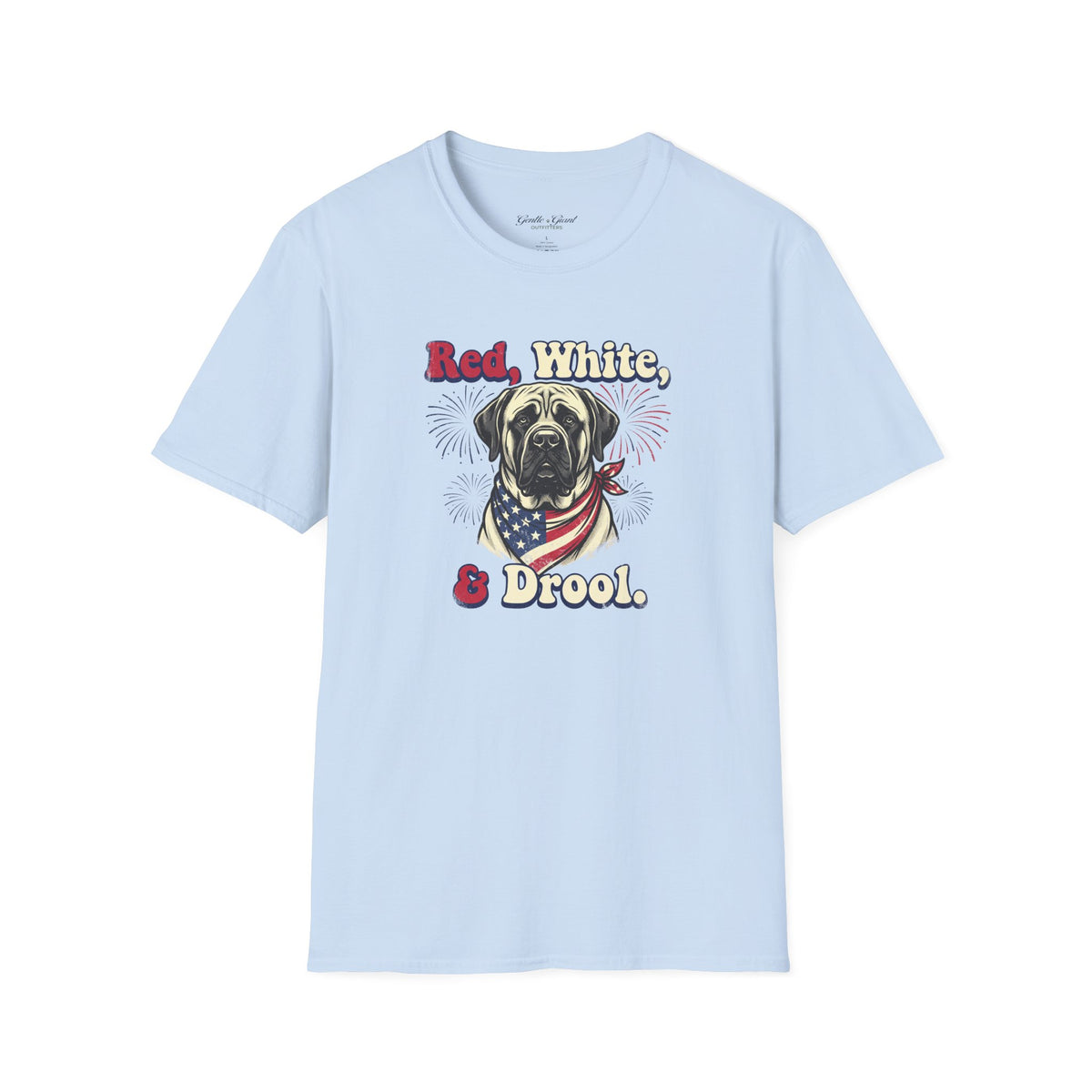 Patriotic Mastiff "Red, White, & Drool" T-Shirt