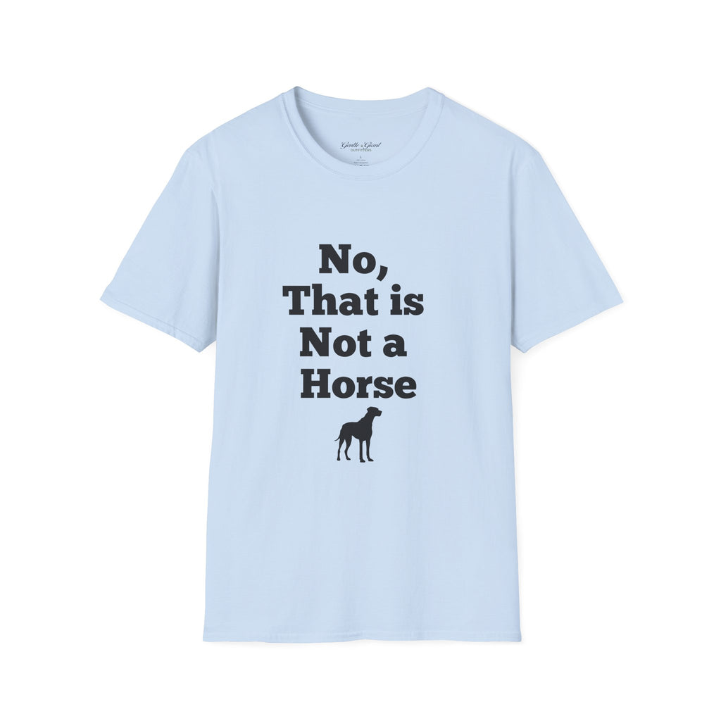 No, That Is Not a Horse T-Shirt