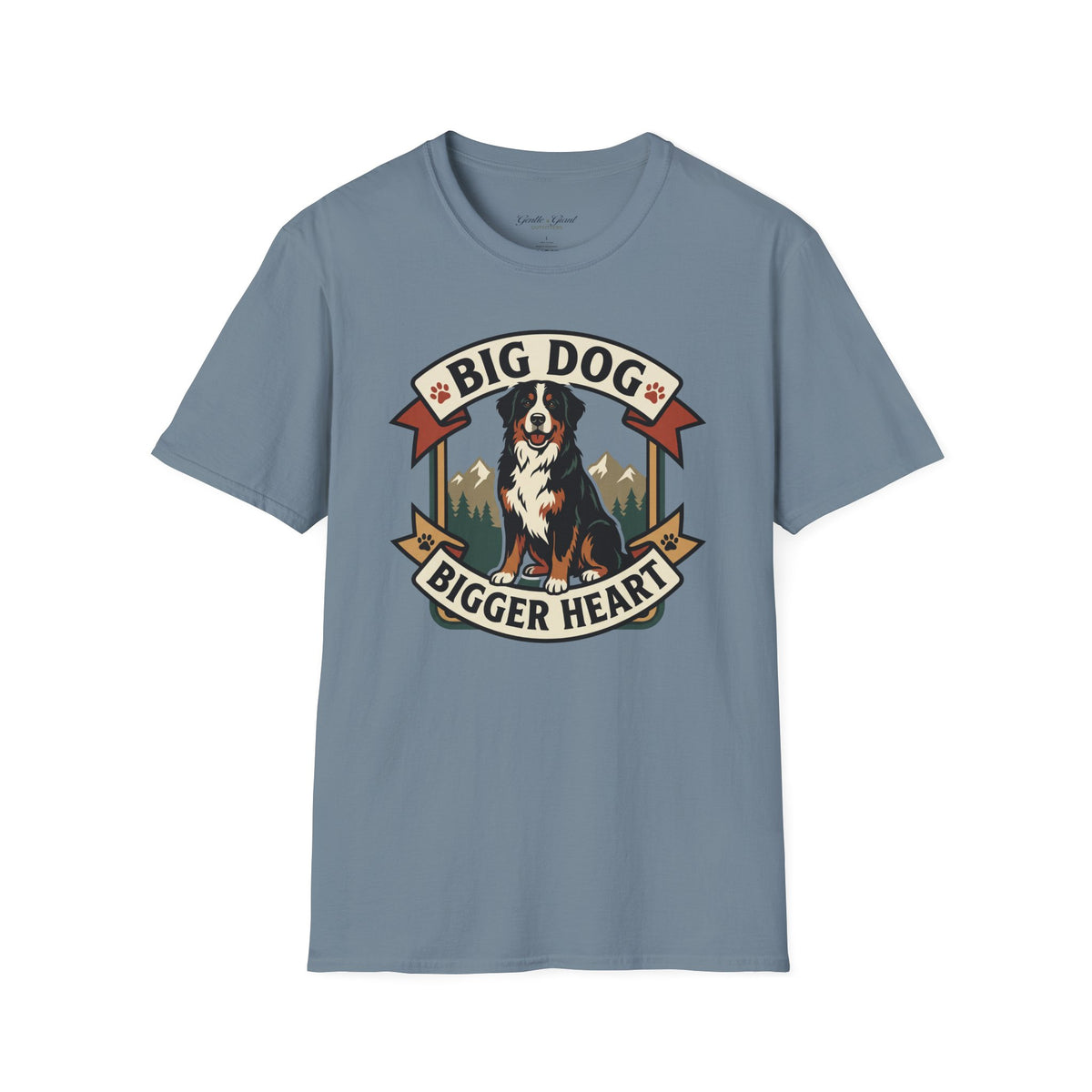 Big Dog, Bigger Heart T‑Shirt