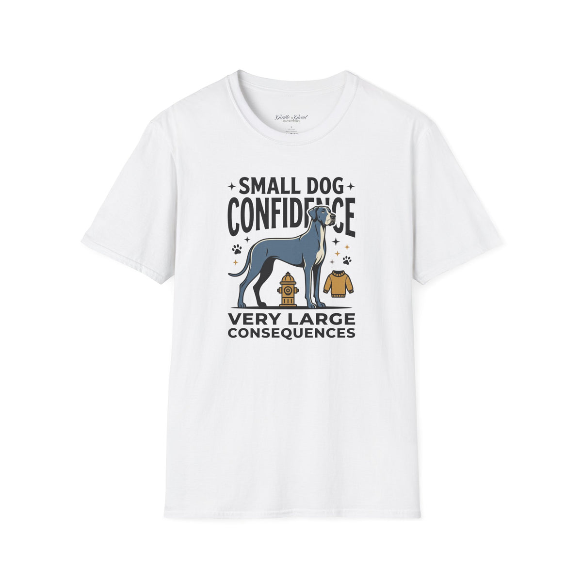 Small Dog Confidence T‑Shirt