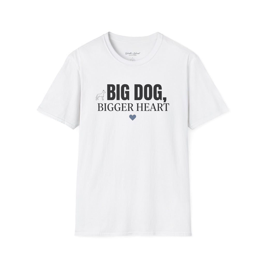 Big Dog, Bigger Heart Dave Lovers T-Shirt
