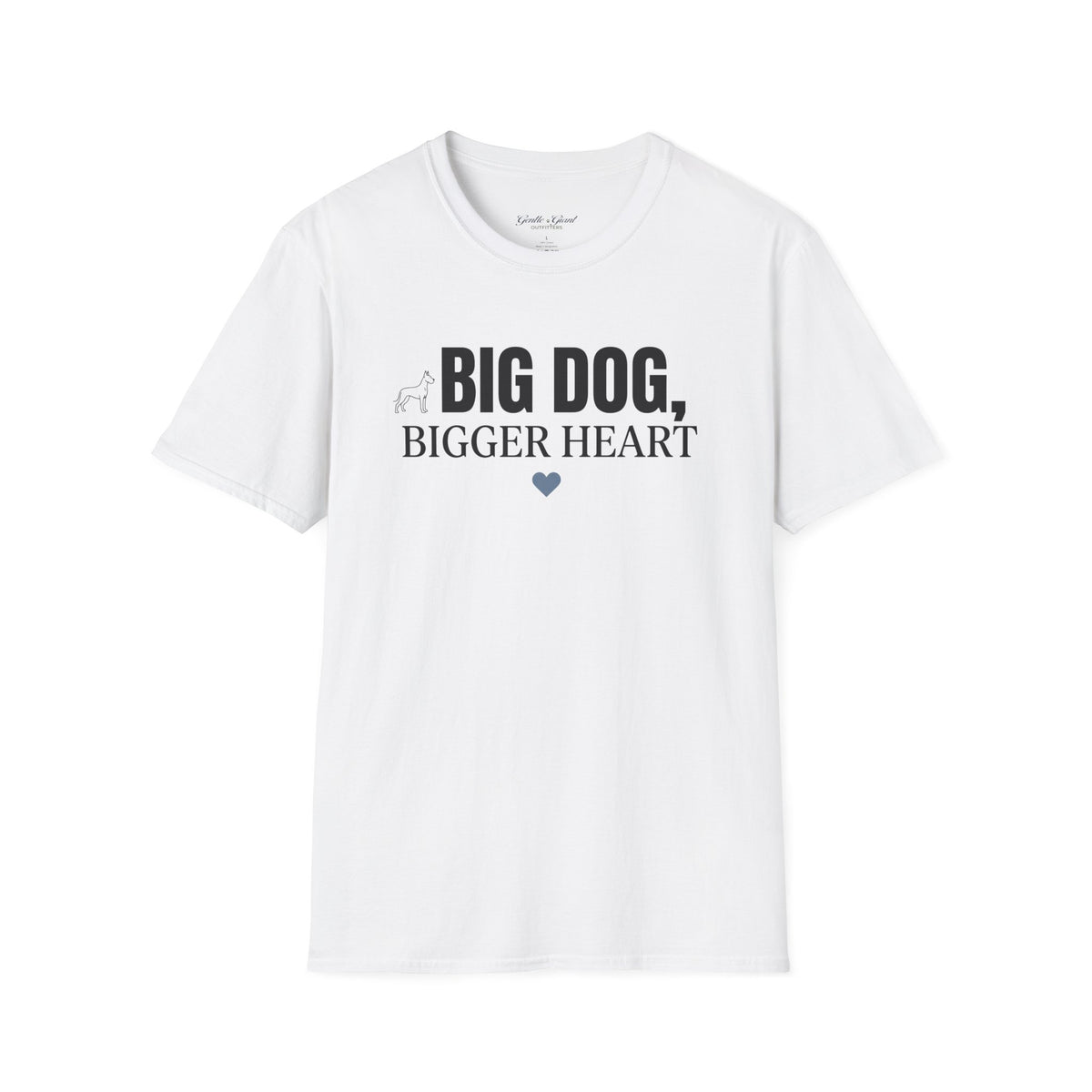 Big Dog, Bigger Heart Dave Lovers T-Shirt