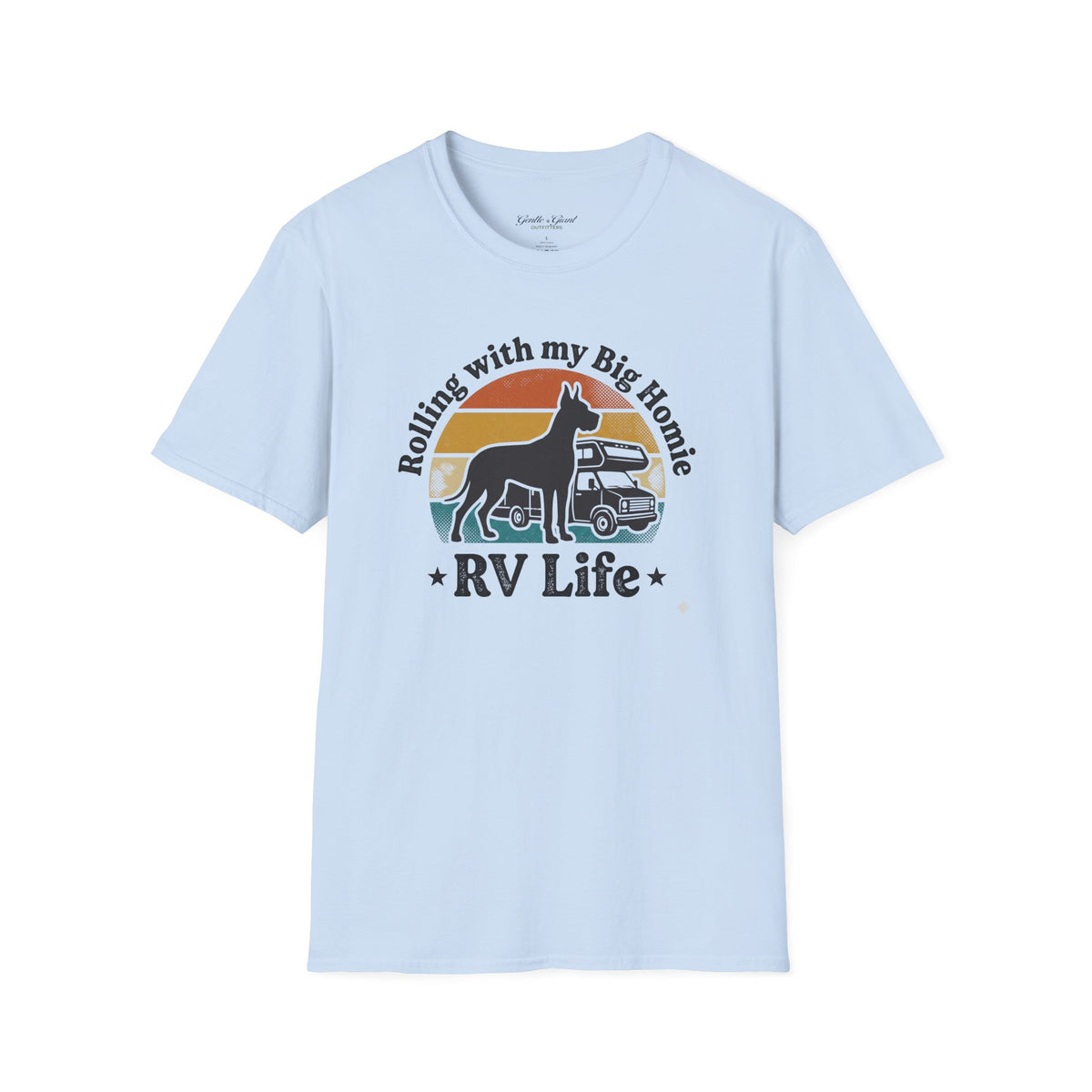 "Rolling with my Big Homie" Dog RV Life Tshirt