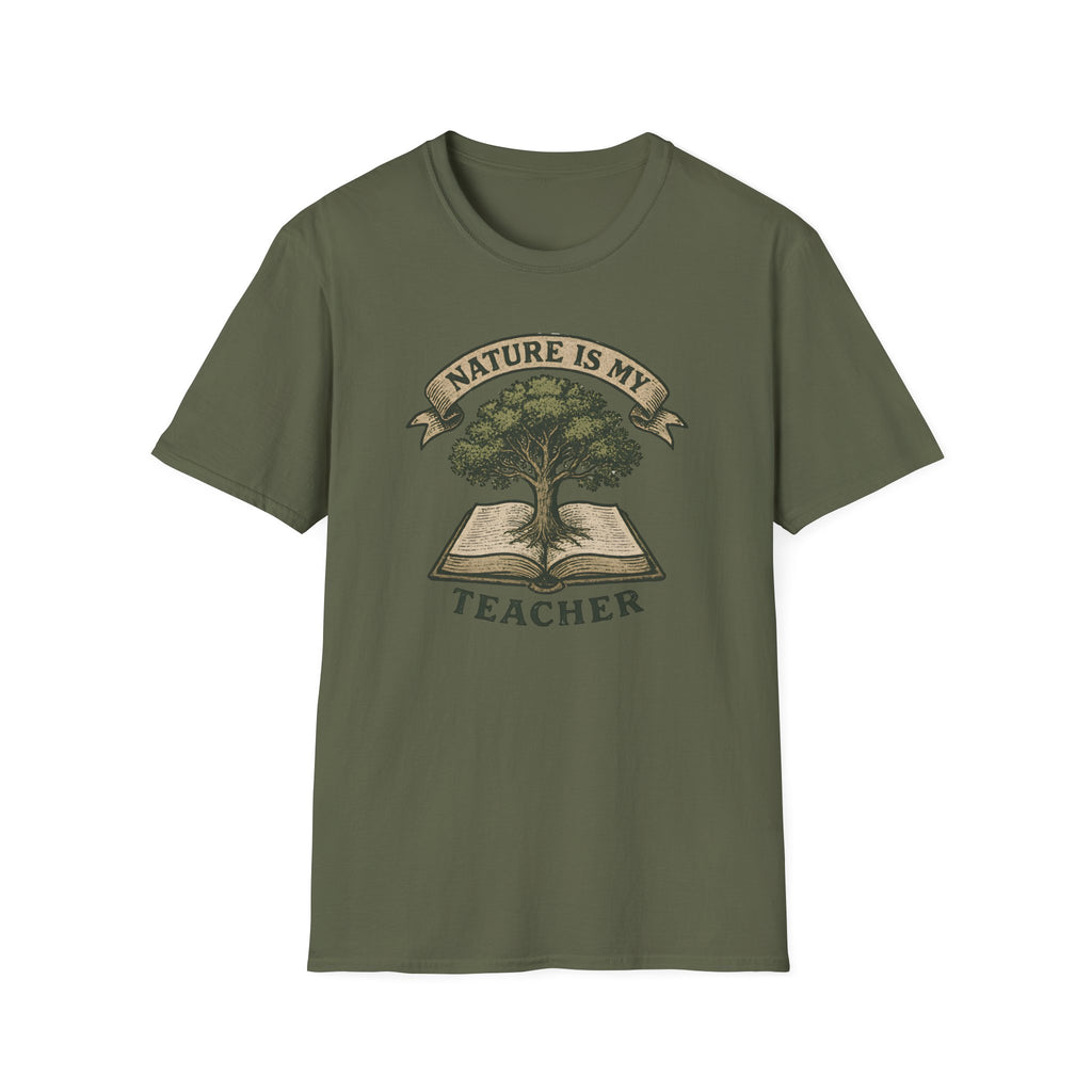 Nature is my teacher T-Shirt