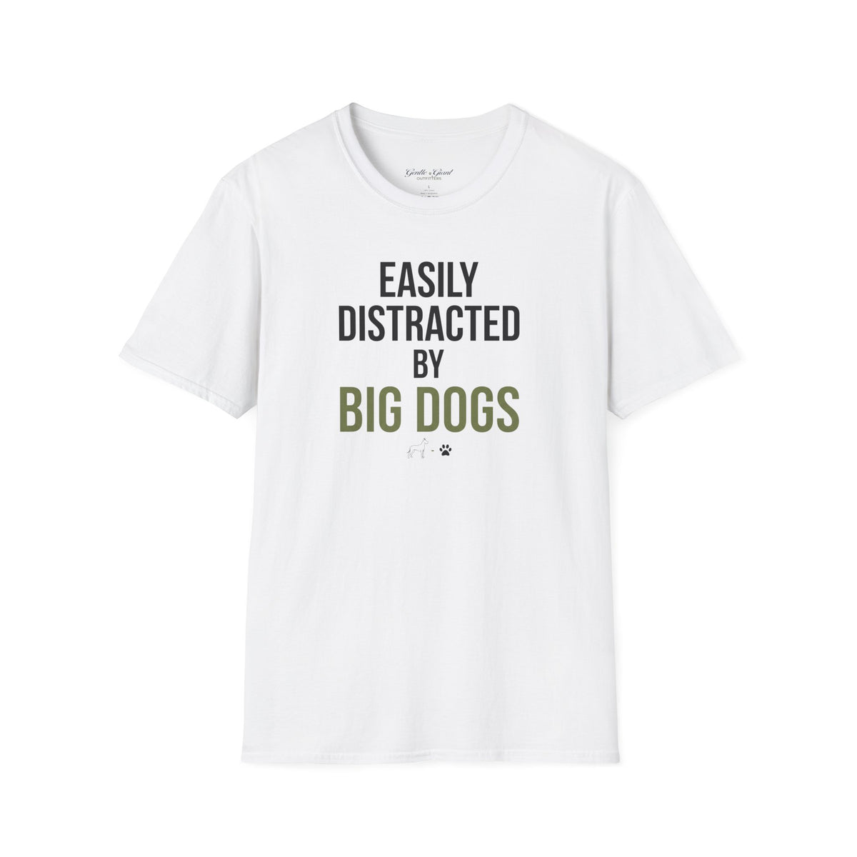 Easily Distracted By Big Dogs Dane T-Shirt