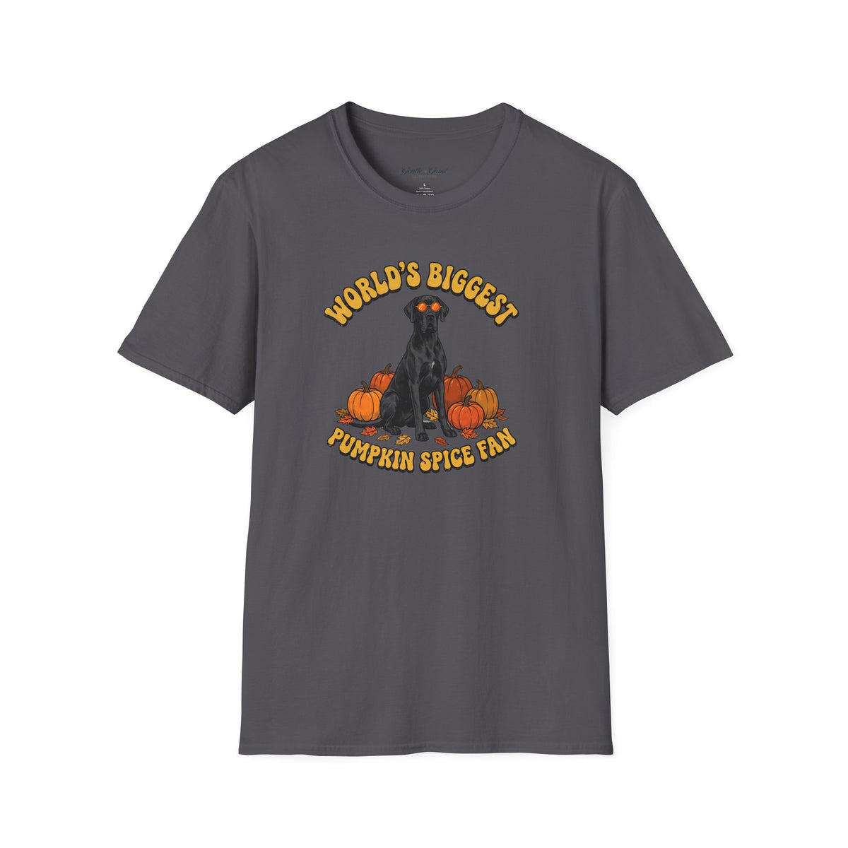 "World's Biggest Pumpkin Spice Fan" Great Dane T-Shirt