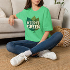 Keep It Green T-Shirt