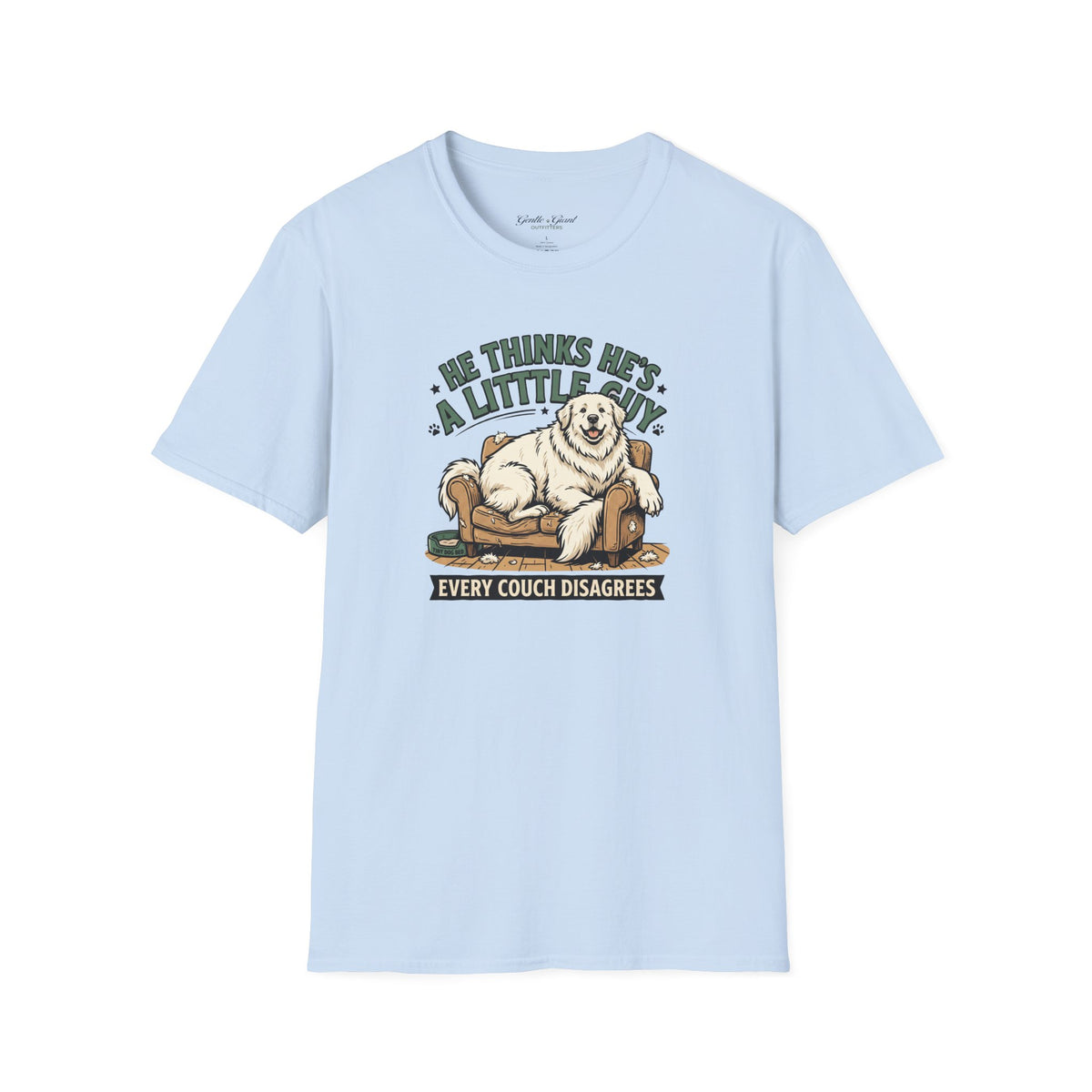 "He Thinks He's a Little Guy" Tee