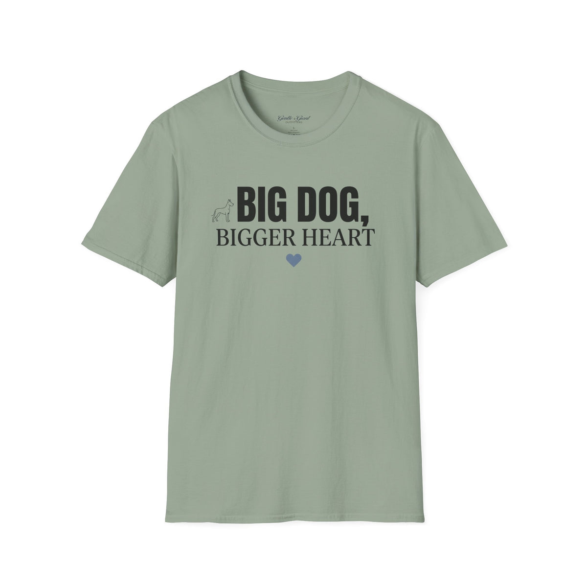 Big Dog, Bigger Heart Dave Lovers T-Shirt