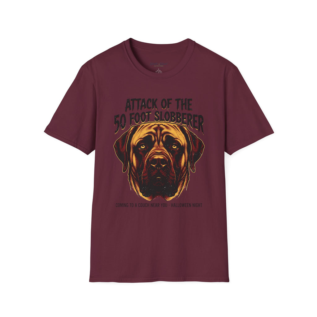 Attack of the 50‑Foot Slobberer T-Shirt — Funny Mastiff Dog Tee