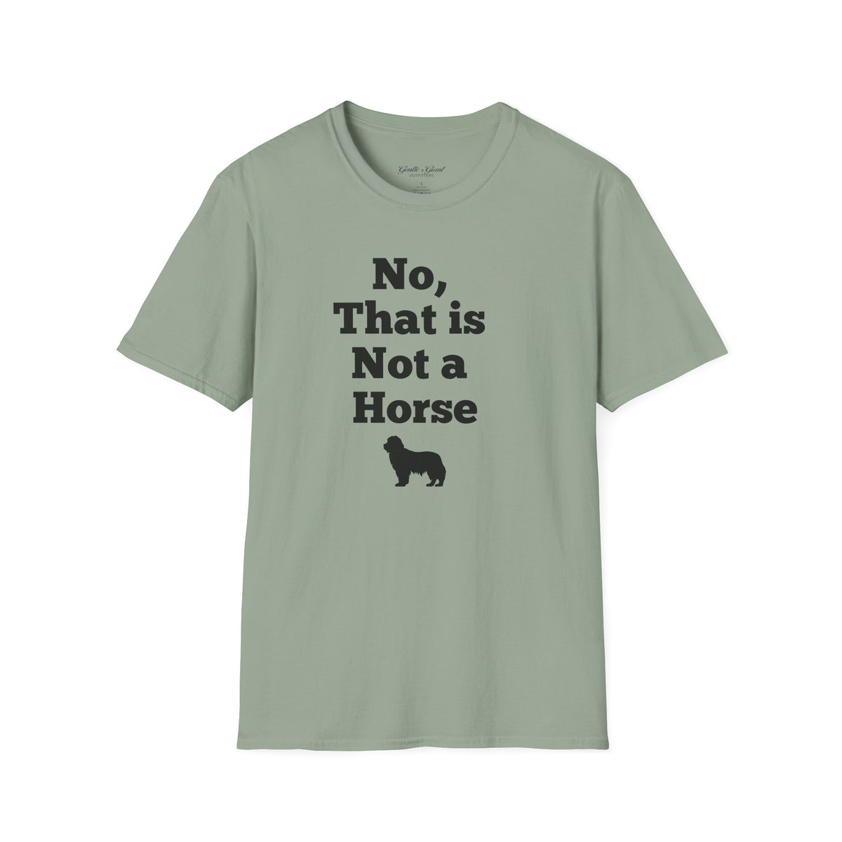 "No, That is Not a Horse" Funny Newfie Tee